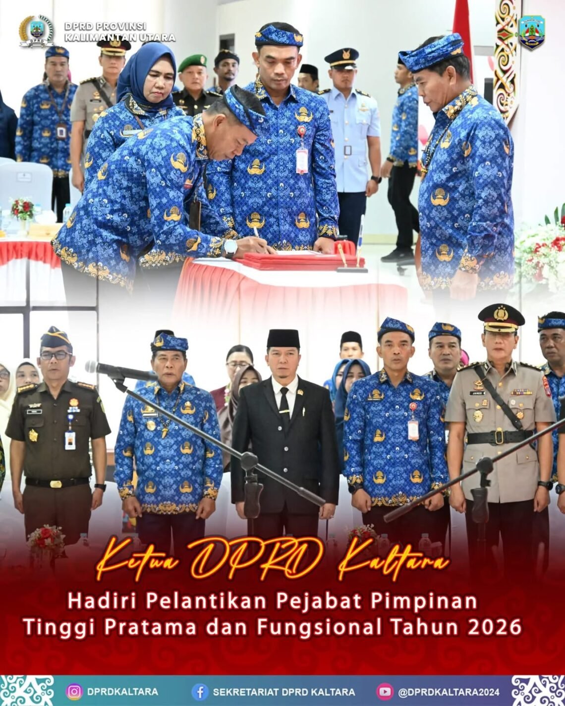 Ketua DPRD Kaltara Hadiri Pelantikan Para JPT Pemprov